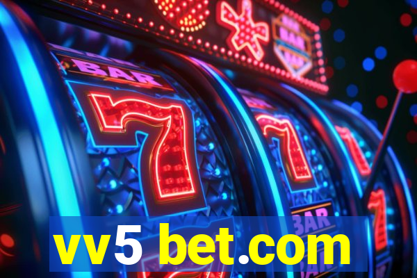 vv5 bet.com